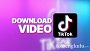 Download Video TikTok